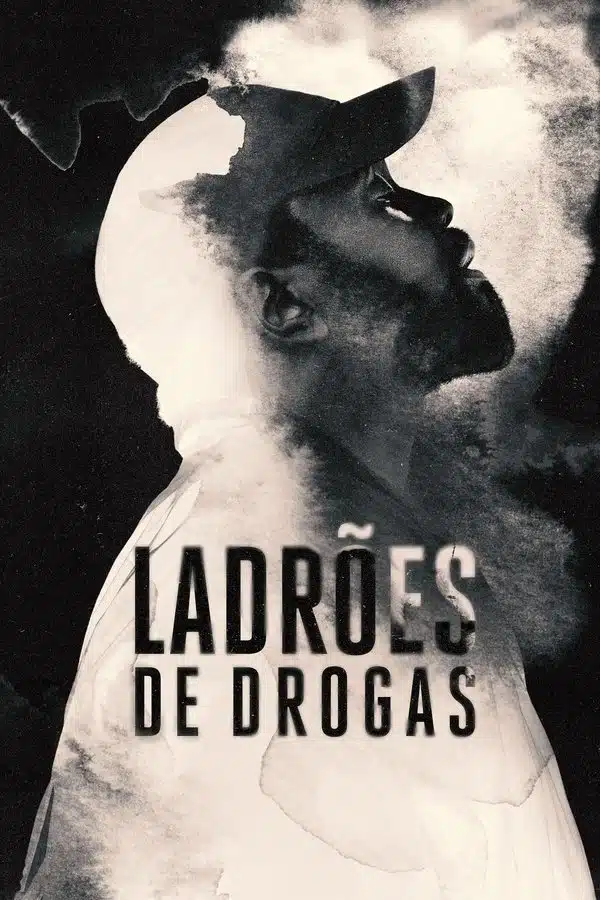 Filme Ladrões de Drogas